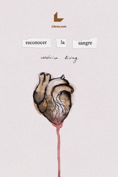 Reconocer la sangre (eBook, PDF) - Living, Verónica