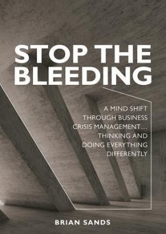 Stop the Bleeding (eBook, ePUB) - Sands, Brian