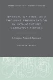 Speech, Writing, and Thought Presentation in 19th-Century Narrative Fiction (eBook, ePUB)