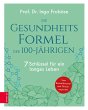 Die Gesundheitsformel der 100-Jährigen... - Bild 1