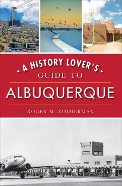 Cover A History Lover's Guide to Albuquerque (eBook, ePUB)