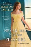 Never Mix Sin with Pleasure (eBook, ePUB)