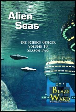 Alien Seas (The Science Officer, #10) (eBook, ePUB) - Ward, Blaze