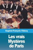 Les vrais Mystères de Paris - Volume I