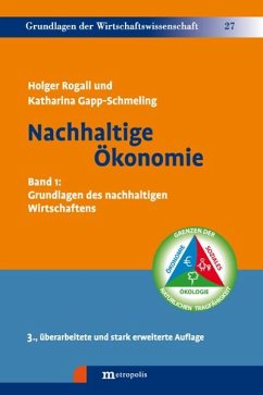 Nachhaltige Ökonomie 01 - Rogall, Holger; Gapp-Schmeling, Katharina