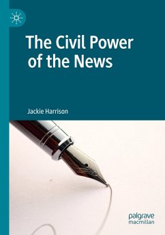 The Civil Power of the News - Harrison, Jackie