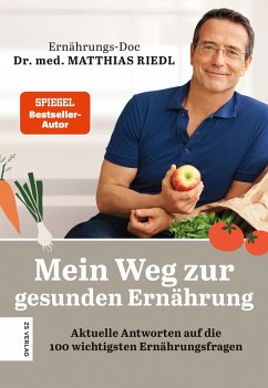 Mein Weg zur gesunden Ernährung (eBook, ePUB) - Riedl, Matthias