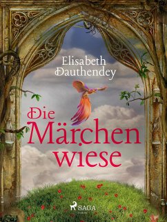 Die Märchenwiese (eBook, ePUB) - Dauthendey, Elisabeth