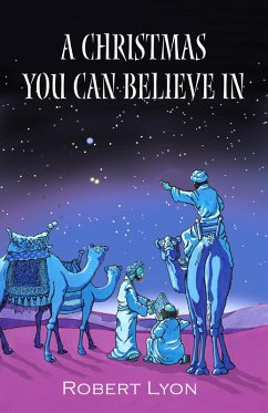 A Christmas You Can Believe In (eBook, ePUB) - Lyon, Robert