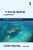 The Caribbean Blue Economy (eBook, PDF) The Caribbean Blue Economy (eBook, PDF)