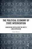 The Political Economy of State Intervention (eBook, ePUB)