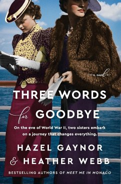 Three Words for Goodbye - Gaynor, Hazel; Webb, Heather