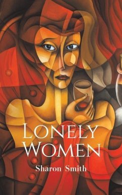 Lonely Women - Smith, Sharon