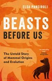 Beasts Before Us