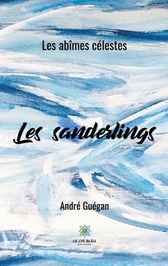Les sanderlings - Guégan, André