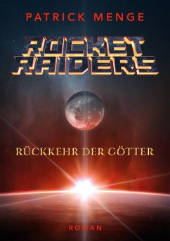 Rocket Raiders - Menge, Patrick