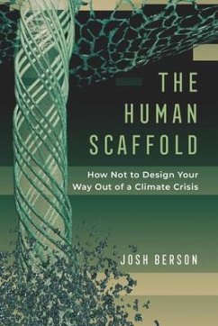 The Human Scaffold - Berson, Josh