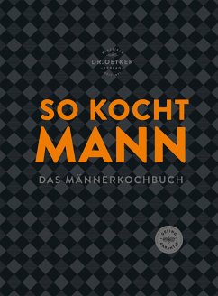 So kocht Mann (eBook, ePUB) - Oetker Verlag; Oetker