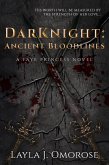 DarKnight: Ancient Bloodlines (Faye Series, #1) (eBook, ePUB) DarKnight: Ancient Bloodlines (Faye Series, #1) (eBook, ePUB)