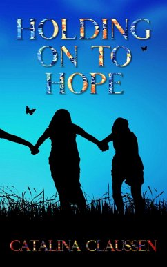Cover Holding on to Hope (eBook, ePUB)