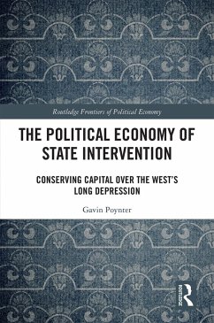 The Political Economy of State Intervention (eBook, PDF) - Poynter, Gavin