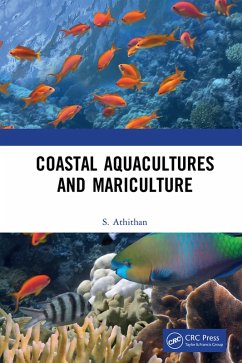 Coastal Aquaculture and Mariculture (eBook, PDF) - Athithan, S.