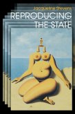 Reproducing the State (eBook, ePUB)