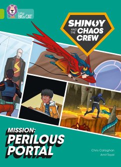 Shinoy and the Chaos Crew Mission: Perilous Portal - Callaghan, Chris