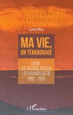 Ma vie, un témoignage