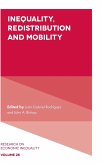 Inequality, Redistribution and Mobility