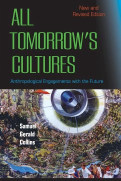 All Tomorrow's Cultures - Collins, Samuel Gerald