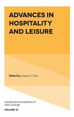 Advances in Hospitality and Leisure - Joseph S. Chen