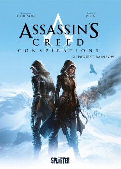 Assassin's Creed Conspirations. Band 2 - Dorison, Guillaume;Pion, Patrick