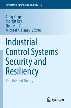 Industrial Control Systems Security and Resiliency