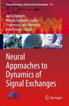 Neural Approaches to Dynamics of Signal Exchanges