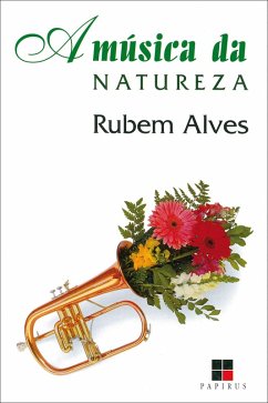 A música da natureza (eBook, ePUB) - Alves, Rubem