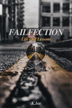 Failfection (eBook, ePUB) - Ira, K.