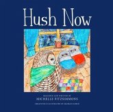 Hush Now (eBook, ePUB)