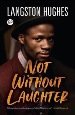 Not Without Laughter (eBook, ePUB) - Hughes, Langston