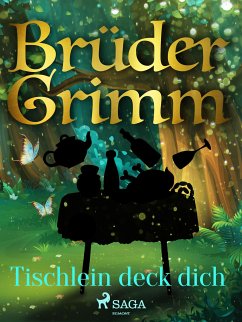Tischlein deck dich (eBook, ePUB) - Grimm, Brüder