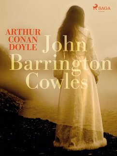 John Barrington Cowles (eBook, ePUB) - Doyle, Arthur Conan