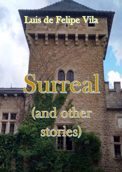 Surreal (and Other Stories) (eBook, ePUB)