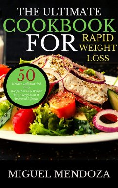 Cover The Ultimate Cookbook for Rapid Weight Loss (eBook, ePUB)