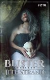 Blister (eBook, ePUB)