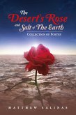 The Desert's Rose and Salt of the Earth (eBook, ePUB)