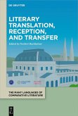 Literary Translation, Reception, and Transfer (eBook, ePUB)