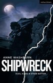 Shipwreck (Dual Audio/Stage Edition) (eBook, ePUB)