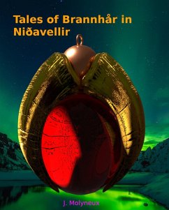 Tales of Brannhår in Niðavellir (Blank Magic, #5) (eBook, ePUB) - Molyneux, J.