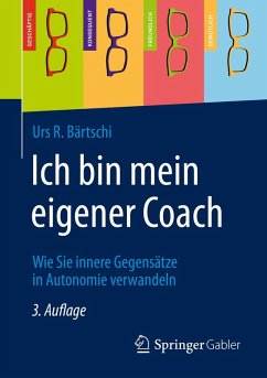Ich bin mein eigener Coach (eBook, PDF) - Bärtschi, Urs R.
