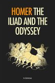The Iliad and the Odyssey (eBook, ePUB) The Iliad and the Odyssey (eBook, ePUB)